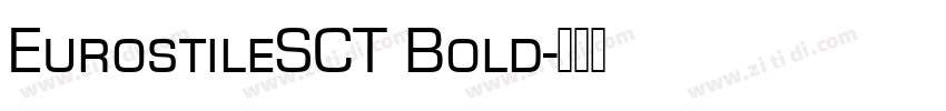 EurostileSCT Bold字体转换